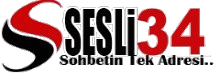 Sesli34.Com SesliChat, SesliSohbet, SesliSiteler